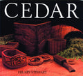 Cedar: Tree of Life to the Northwest Coast Indians | Hilary Stewart