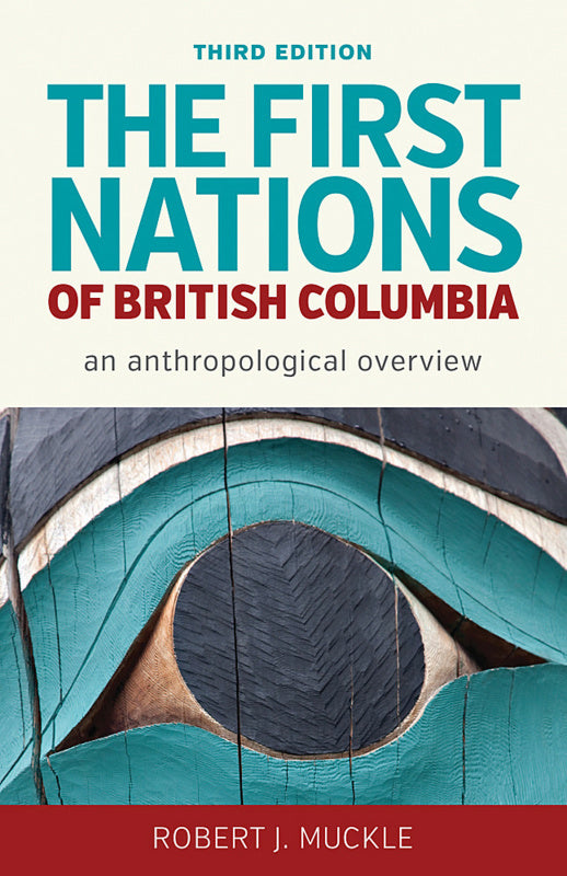First Nations of British Columbia | Robert J. Muckle