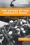 The Voyage of the Komagatu Maru: The Sikh Challenge to Canada's Colour Bar | Hugh J.M. Johnston
